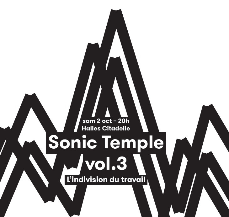 Sonic Temple vol. 3
Indivision du travail