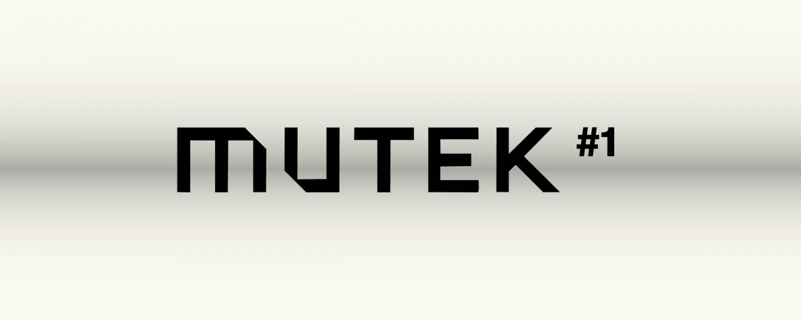 MUTEK #1