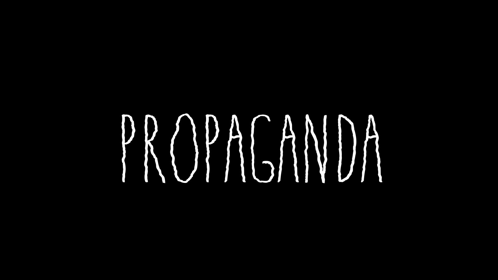 Propaganda