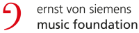Ernst von Siemens Music Foundation Ernst von Siemens Music Foundation